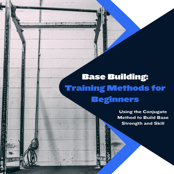 Base Building: Training Methods for Beginners