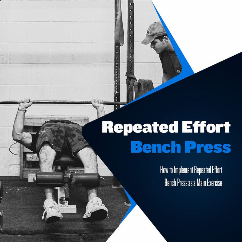 Starting Conjugate: Repeated Effort Bench Press